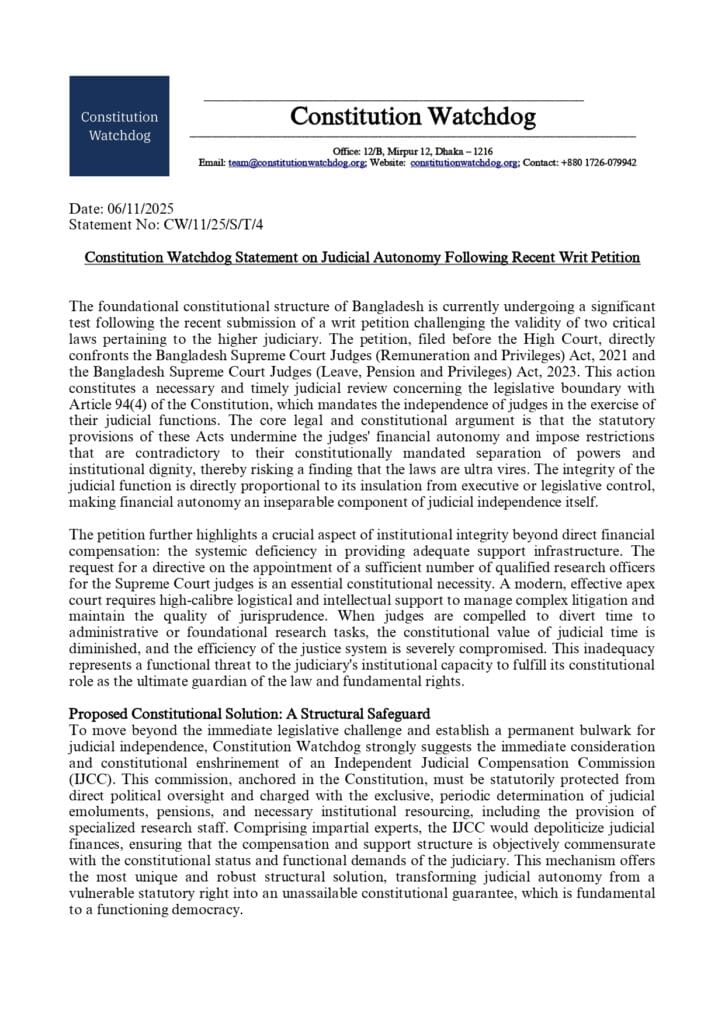 Constitution Watchdog Statement on Judicial Autonomy Following Recent Writ Petition Constitution Watchdog Statement on Judicial Autonomy Following Recent Writ Petition