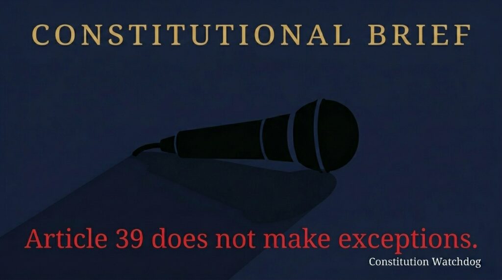 A Journalist Was Beaten for Doing His Job. That Is a Constitutional Matter. ARTICLE 39: Freedom of thought and conscience, and of speech